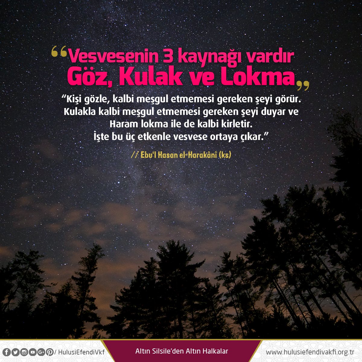 HulusiEfendiVkf's tweet photo. #Vesvese

▪ "Vesvesenin 3 kaynağı vardır. Göz, kulak ve lokma. Kişi gözle kalbi meşgul etmemesi gereken şeyi görür, kulakla kalbi meşgul etmemesi gereken şeyi duyar ve haram lokma ile de kalbi kirletir. İşte bu üç etkenle vesvese ortaya çıkar."

// Ebu'l Hasan el-Harakânî (ks) https://t.co/Xq5WAS08z1
