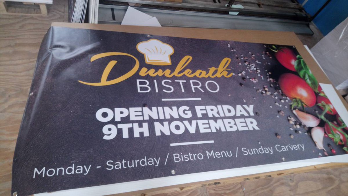 Gortreagh Printing Pvc Banner Designed And Printed On Site Here At Gortreagh For The New Dunleath Bistro Design Print Deliver Banners Largeformat Onsite T Co 5gd6vpmd2t