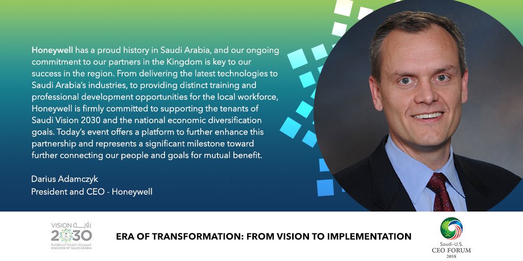 SAUSCEOForum's tweet photo. “@Honeywell has a proud history in #SaudiArabia, and our ongoing commitment to our partners in the Kingdom is key to our success in the region.” Honeywell President & CEO Darius Adamczyk #SAUSCEOForum #Vision2030 https://t.co/Lf7fAGZ04a
