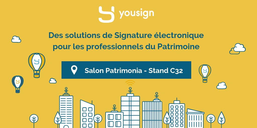 [🏢#CGP] L'équipe Yousign sera présente les 27 et 28 septembre au salon <a href="/PatrimoniaLyon/">Patrimonia</a> pour vous parler Signature Electronique et Gestion de Patrimoine ! #CGPI #Patrimonia18