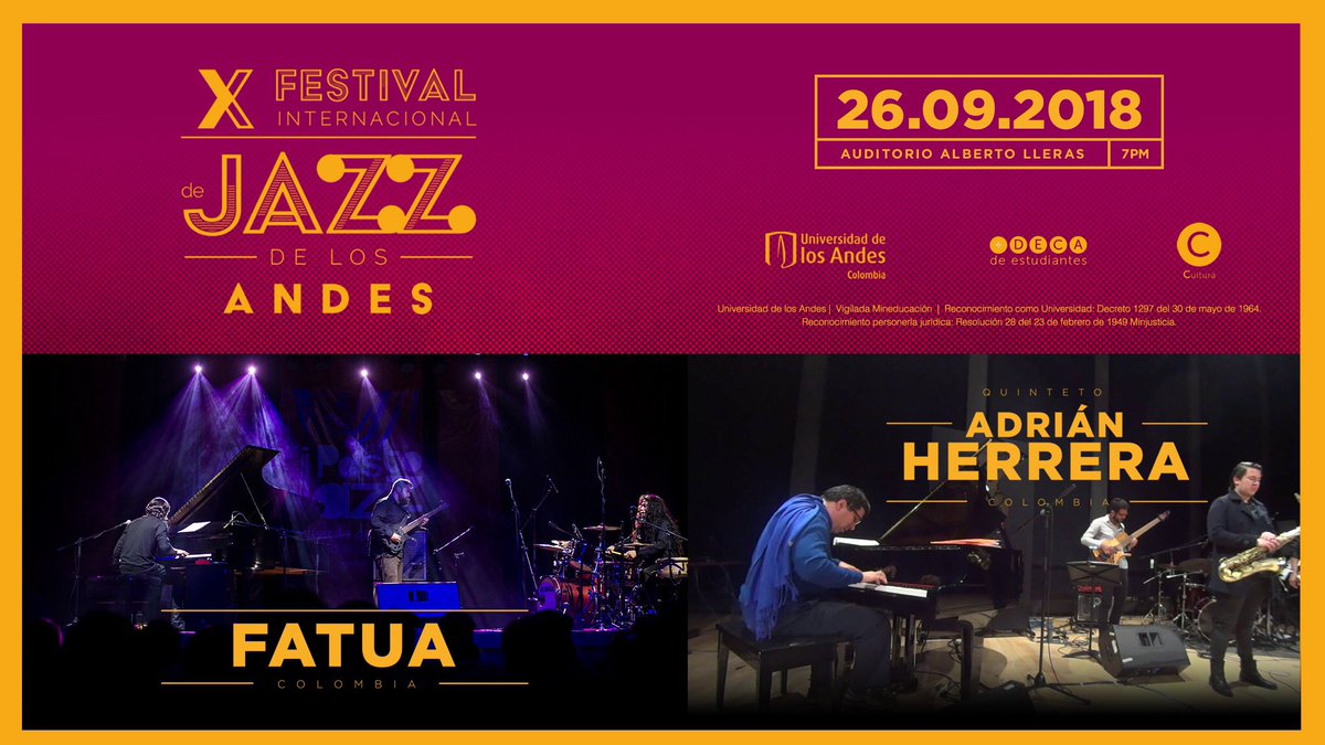 navarromike's tweet photo. ¡Esta noche! Desde #Pasto los panas de #Fatua en el X Festival Internacional de Jazz de Los Andes. Universidad de Los Andes/Auditorio Alberto Lleras Cll.19A #1-37 Este ¡Entrada Libre! 7pm. https://t.co/62qbTvdasM