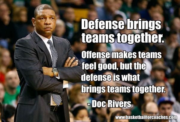 WinningCoaches's tweet photo. "Defense brings team together. Offense makes teams feel good, but the defense is what brings teams together." (Doc Rivers) https://t.co/Lwz7Oi3H6i