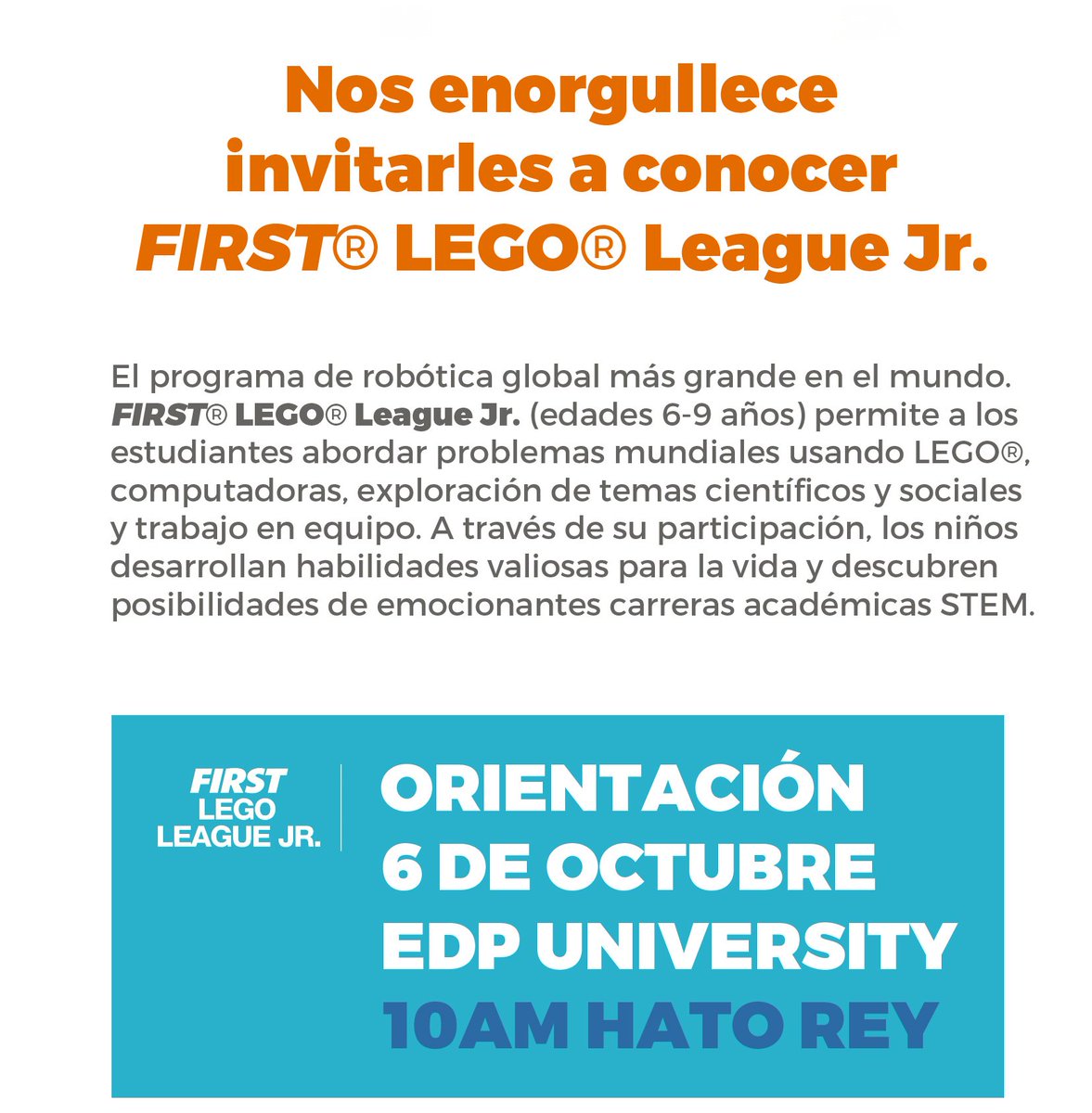 EurekaESI's tweet photo. Les invitamos al #FirstLegoLeagueJR #PuertoRico Open House en @EDPUniversity Hato Rey para recibir orientación sobre los componentes del programa y de la temporada #MISSIONMOON

Participantes deben registrarse, visite: https://t.co/0qvVAP8V29

#FLLjr #FIRSTLAUNCH2018 @firstlegopr https://t.co/lNMm3LRc7w