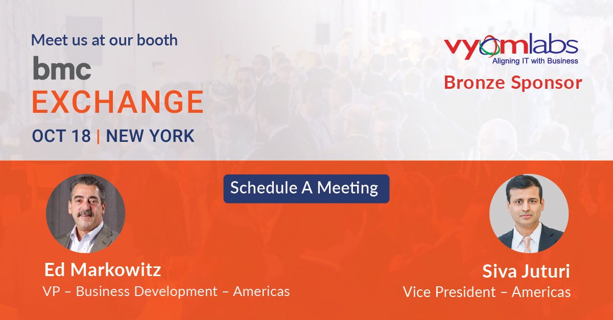 vyomlabs's tweet photo. Meet our team Mr. @ed_markowitz  and Mr. @sivajuturi  at our #Booth in #BMCExchange #NewYork 2018 on Oct 18,2018 to explore our wide range of #Cognitive #ServicesManagement offerings.
Schedule a meeting: https://t.co/OHVjygO8fM
#Exchange18 https://t.co/w2DdOXDdvU