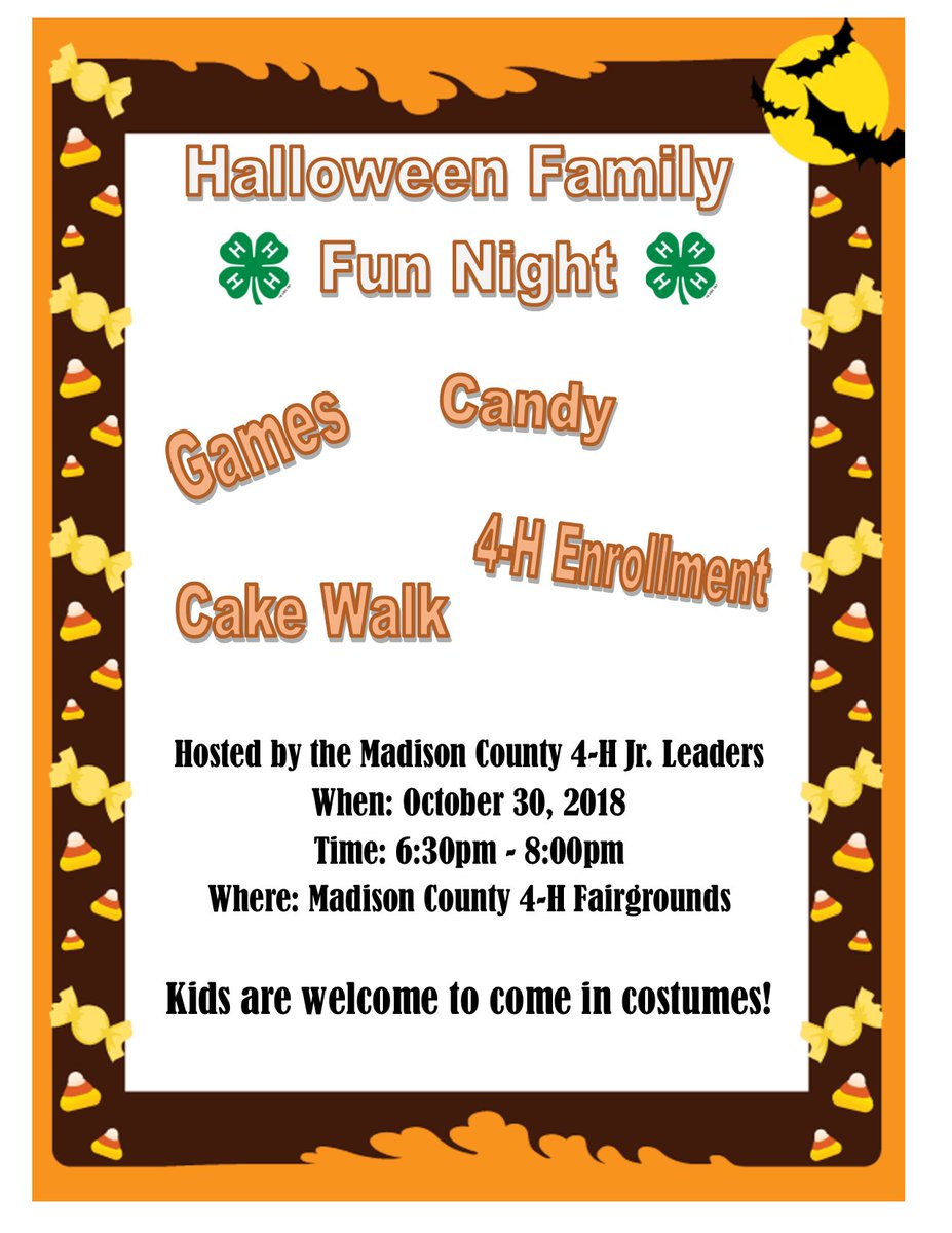 The <a href="/madcojrleaders/">Madison County 4H Jr. Leaders</a>  are hosting a Halloween fun night for local youth. It will be held on Tuesday, October 30, 2018, from 6:30 to 8:00 p.m. More info at ow.ly/H4vo30lYYmu