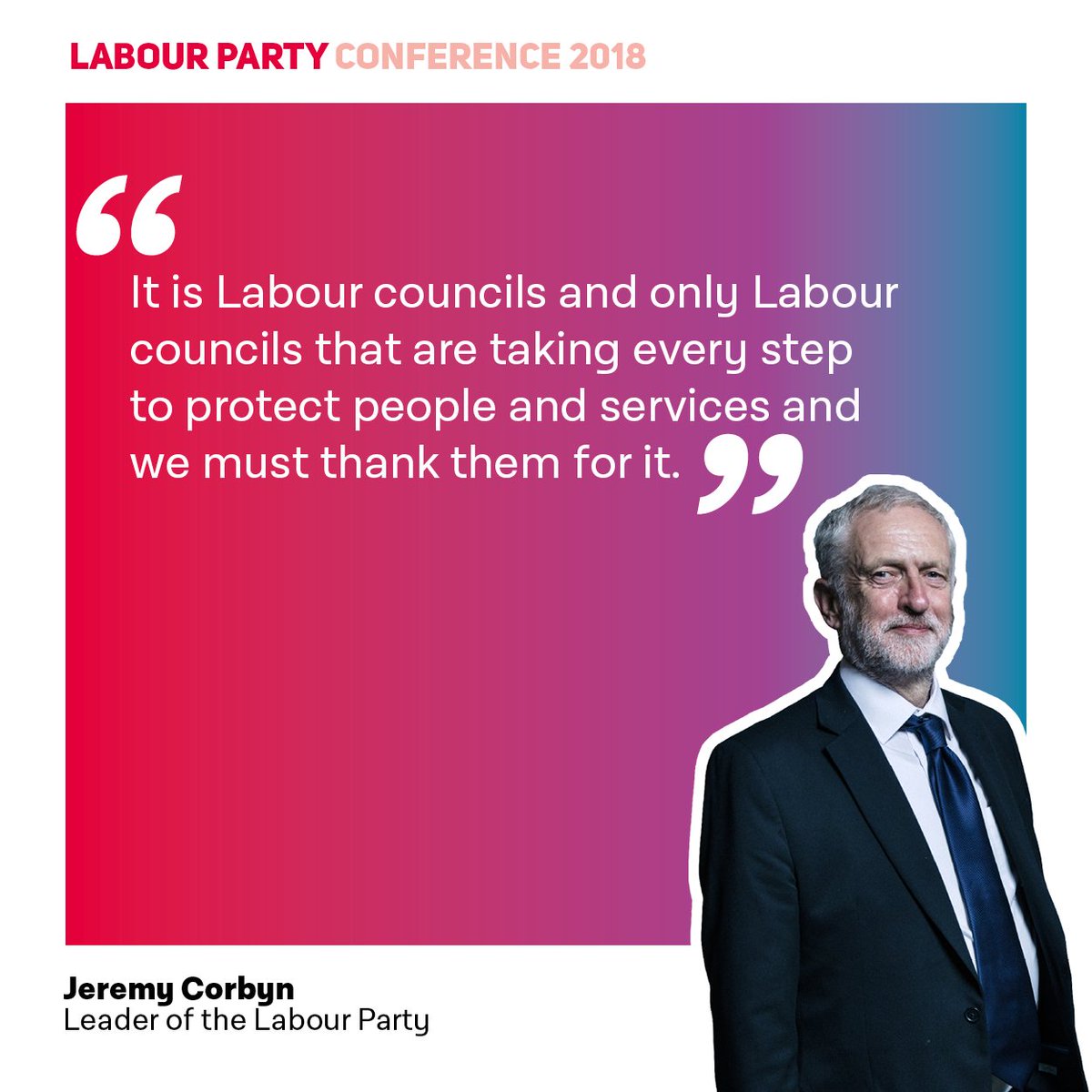 UKLabour's tweet photo. 📣 Only Labour councils are protecting people and services. To them, we say thank you.
@jeremycorbyn #Lab18 https://t.co/RjewGA64yw