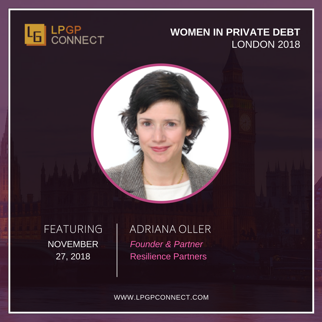 LPGPConnect's tweet photo. Happy to announce #AdrianaOller #Founder &amp; #Partner at #ResiliencePartners will be joining the panel on the Women in Private Debt #LPGPConnect in. To see the full list of speakers or to register: https://t.co/O2nuBNw0zW #PrivateDebt #PrivateCredit https://t.co/iaz5Vg6Crc