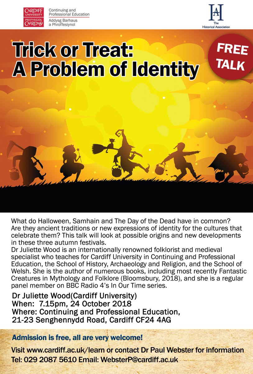 LearnCardiff's tweet image. Get into the spirit of Halloween on 24 Oct &amp;amp; find out what Halloween, Samhain &amp;amp; The Day of the Dead have in Common. Are they ancient traditions or new expressions of identity for the cultures that celebrate them? Dr Juliette Wood will discuss this fascinating topic. #folklore