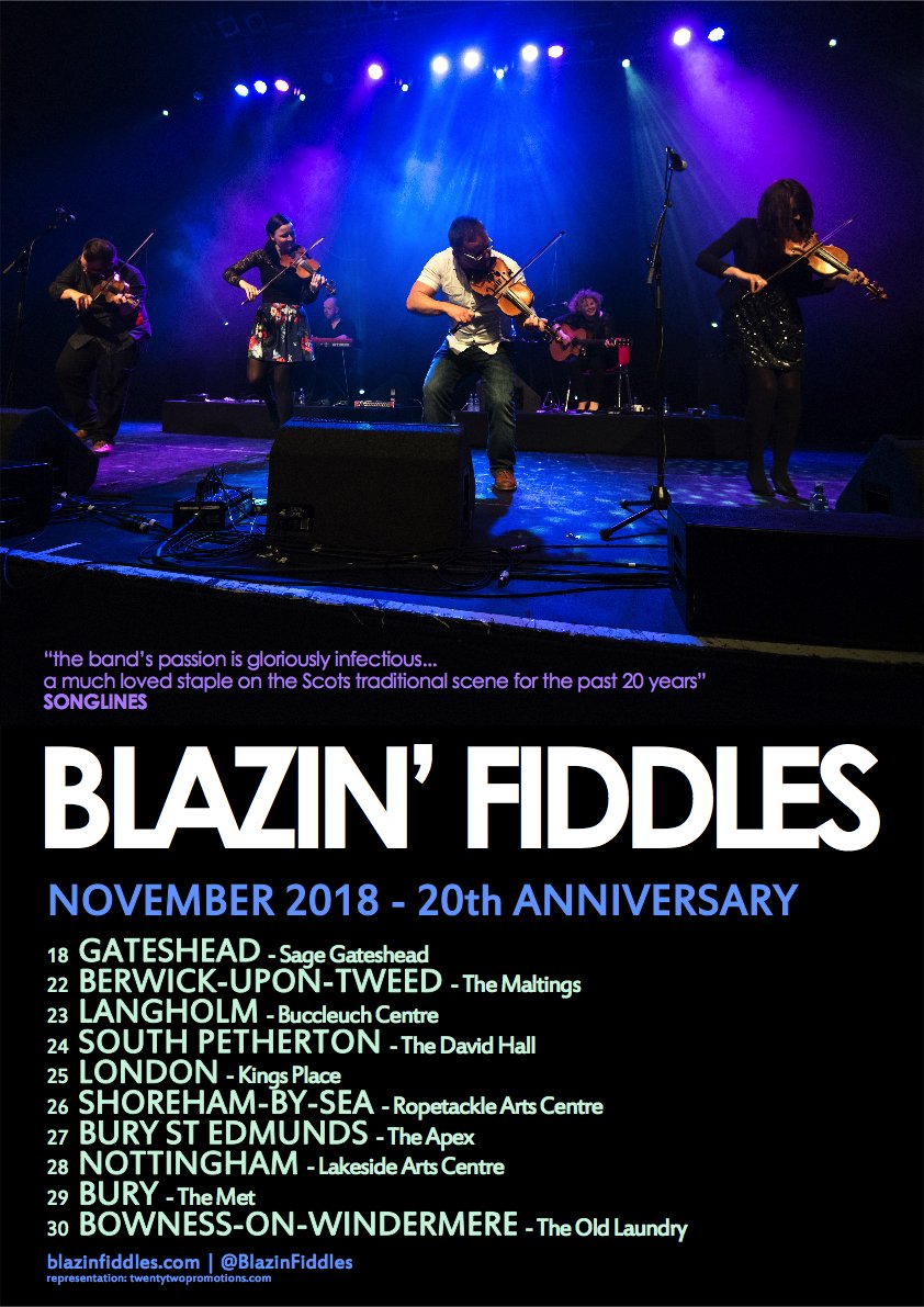 Following an amazing run of Scottish dates for our 20th Anniversary, we’re hitting the road to continue the celebrations with our friends south of the border! 

Get your tickets below, but be quick.... they're going fast!

Roll on November!

blazinfiddles.com

#tour #bf20