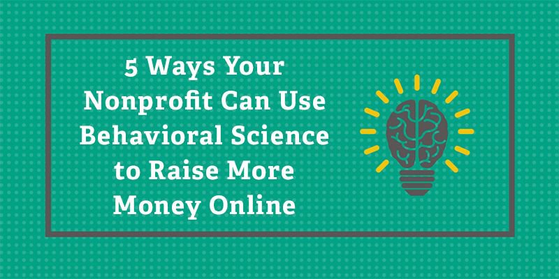 Behavioral Science is a powerful area of study, and can be a serious tool in the world of nonprofit fundraising. Thus, 5 Ways Your Nonprofit Can Use Behavioral Science to Raise More Money Online: nptechforgood.com/2018/08/30/5-w…