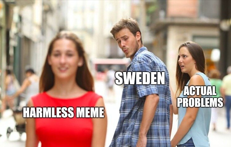 PrisonPlanet's tweet photo. Sweden's advertising agency has ruled the distracted boyfriend meme sexist because it presents women as "interchangeable" &amp; "sex objects" and presents "a stereotypical picture of men seeing women as interchangeable".

Sweden is also the rape capital of Europe.

Sweden is a joke. https://t.co/sJPNJSMa22