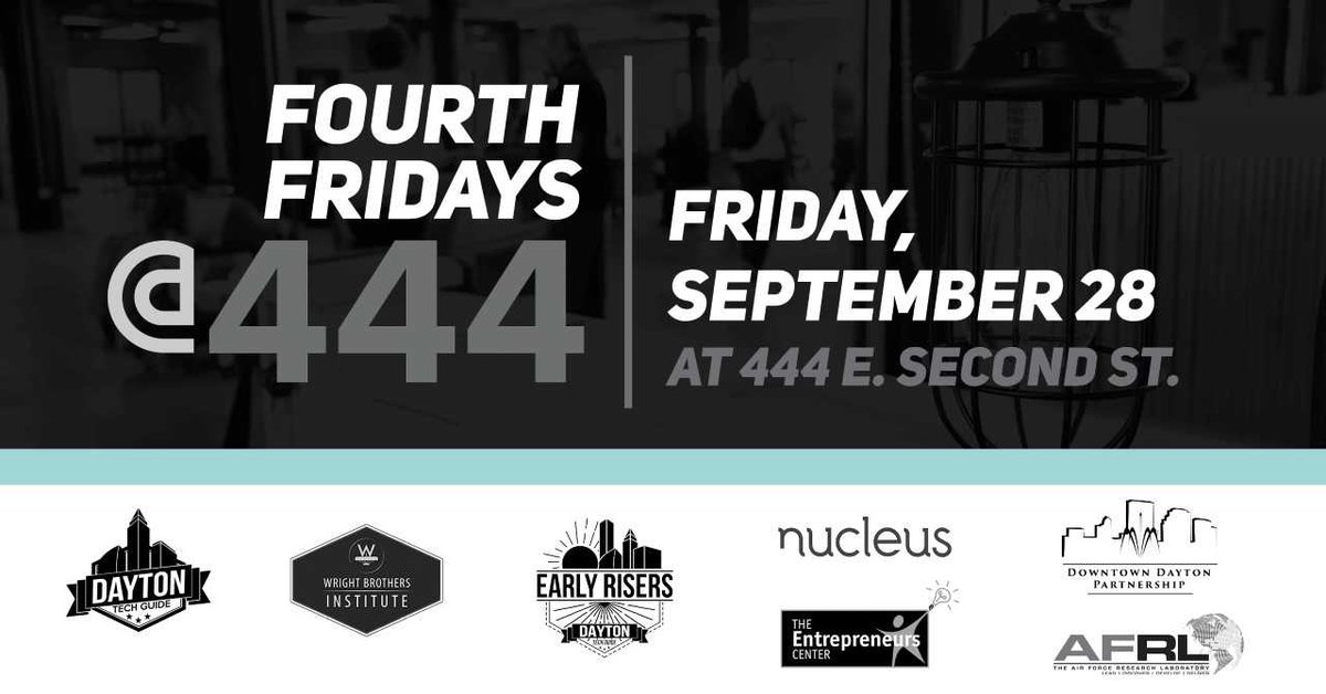 This week is 4th Friday at 444 - it starts with #EarlyRisers and ends with Happy Hour! <a href="/DowntownDayton/">Downtown Dayton</a> @DaytonTechGuide@tecdayton ow.ly/fmad30lXQBl