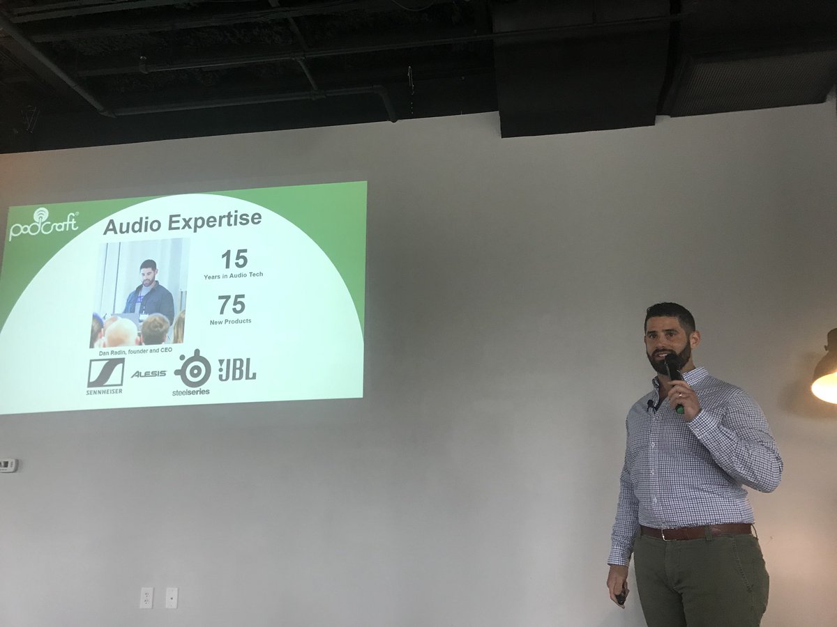 Dan Radin founder of Podcraft is up first!