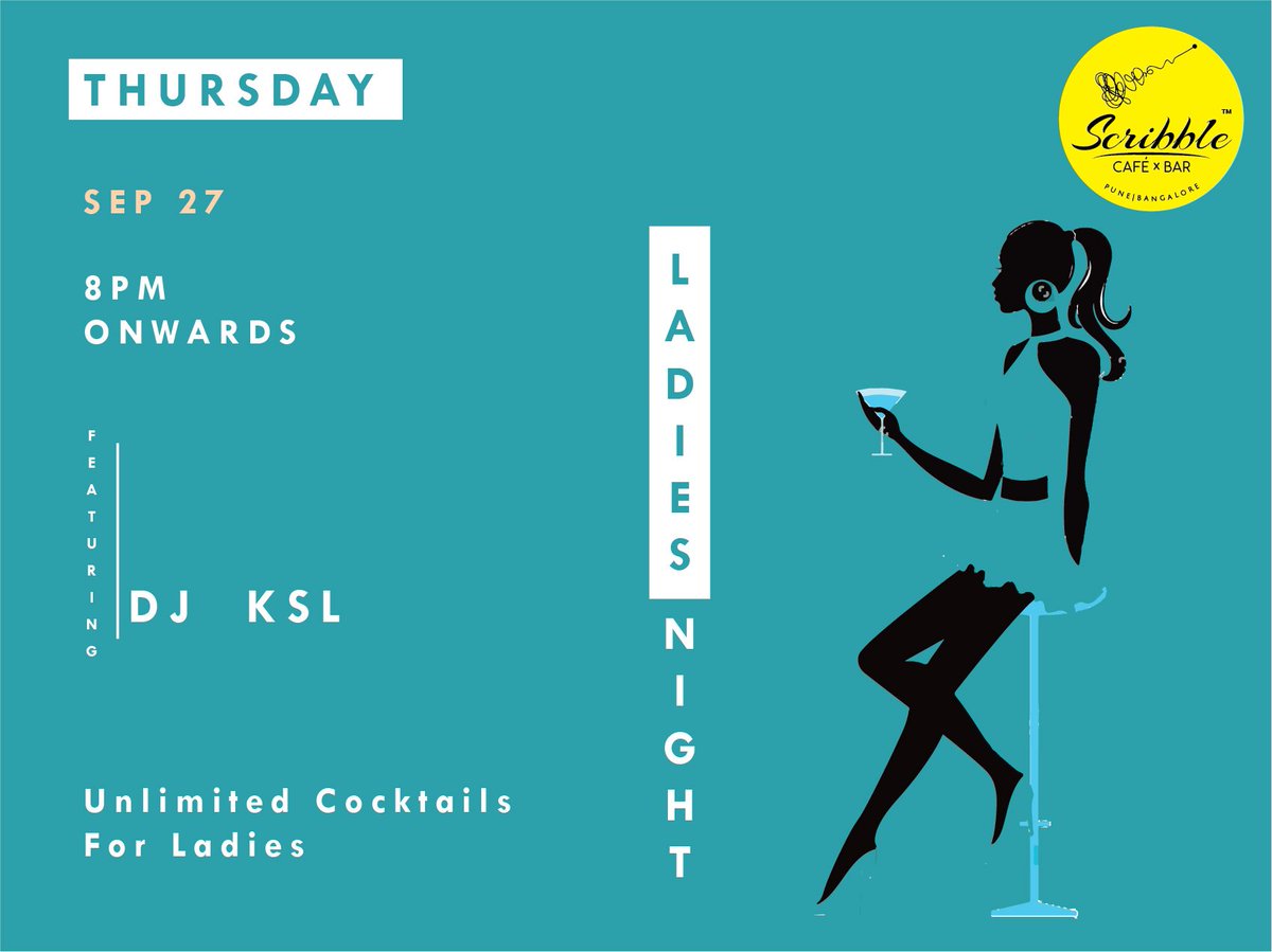 scribblecafebar's tweet photo. Calling out all the Ladies.
This Thursday, drop in at Scribble Cafe bar to shake some legs at some insane party tunes of DJ KSL, 8PM onwards.
Call 020 4000 6200
#scribblecafebar #pune #vimannagar #cafe #bar #enjoy #fun #punekar #ladiesnightlive #punenightlife #instagood #goodeats https://t.co/mOgQNshzNW