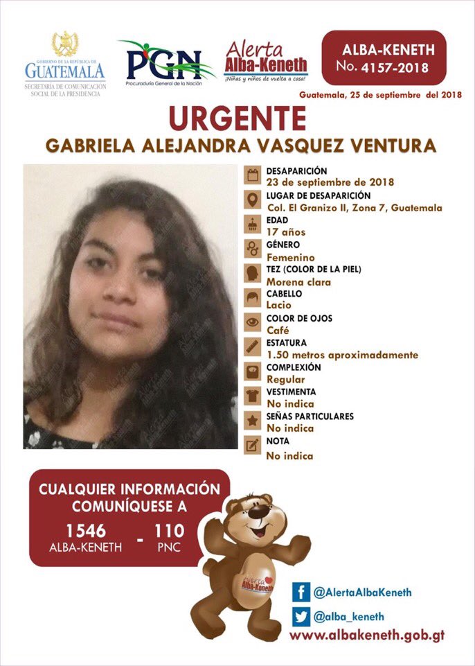 DiariodeCA's tweet photo. #AlertaAlbaKeneth⚠ | Gabriela Alejandra Vasquez Ventura, de 17 años de edad. Desapareció el 23 de septiembre de 2018, en Col. El Granizo II, Zona 7, Guatemala.

🔁Comparte y ayúdanos con su localización.
📞Si tienes información llama al 1546 https://t.co/SUPpgflbGD