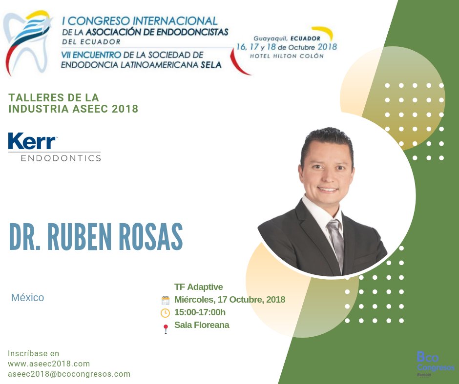 ASEEC2018's tweet photo. 📣El Dr. Rubén Rosas estará dictando uno de los talleres de la industria en el #Congreso #ASEEC2018
Incribase a través del siguiente enlace:
https://t.co/N8SgoTK2BX … …
Las plazas son limitadas, 20 personas por taller
#endodoncia #dental #Guayaquil #Ecuador https://t.co/vOebEmjLCy