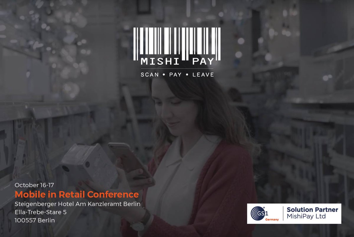 MishiPayApp's tweet photo. The @GS1Germany Mobile in Retail Conference 2018, is coming up in Berlin, where our CEO @_mustafakhan will be speaking on stage with @martin_wild , CINO of @MediaSaturn. Come and see a live demo of #ScanPayLeave at this event, https://t.co/K7McXyXXNt #retailtechnology https://t.co/m7SK2Awn3J