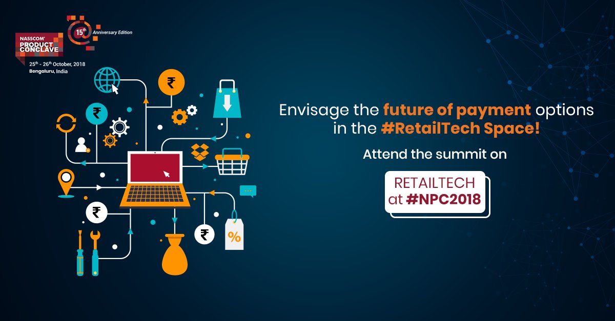 nasscomdeeptech's tweet photo. Join us at the #NPC2018 #RetailTech summit and learn the nuances of transforming payment options. Register Now: https://t.co/MsRnYGhOR8 https://t.co/REzLo2PuIJ