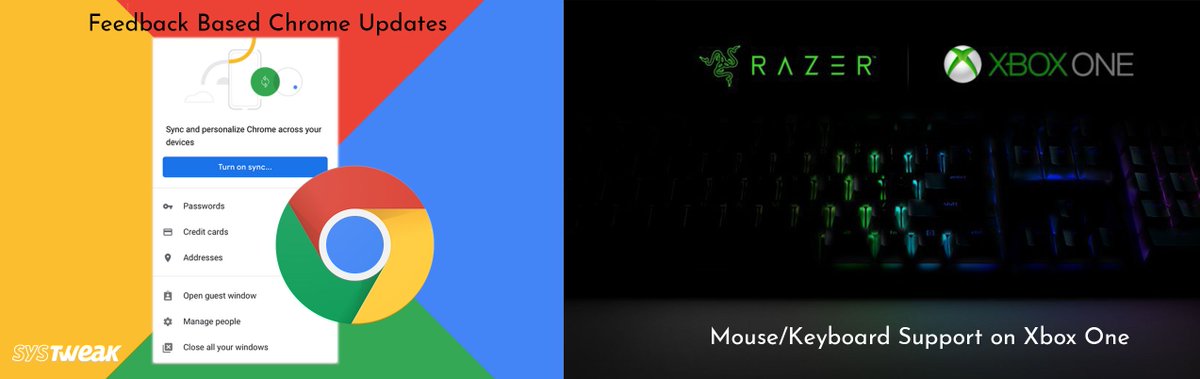 systweak's tweet photo. Newsletter: Chrome 69 Updated Upon Feedback & Xbox One Now Pc Gamer Friendly https://t.co/6CZkyez097 #TechNews #Vlog #Chrome69 #Google #Xbox #XboxOne #Razer #Gaming #GameTech #Microsoft https://t.co/RCJYW2hDVz