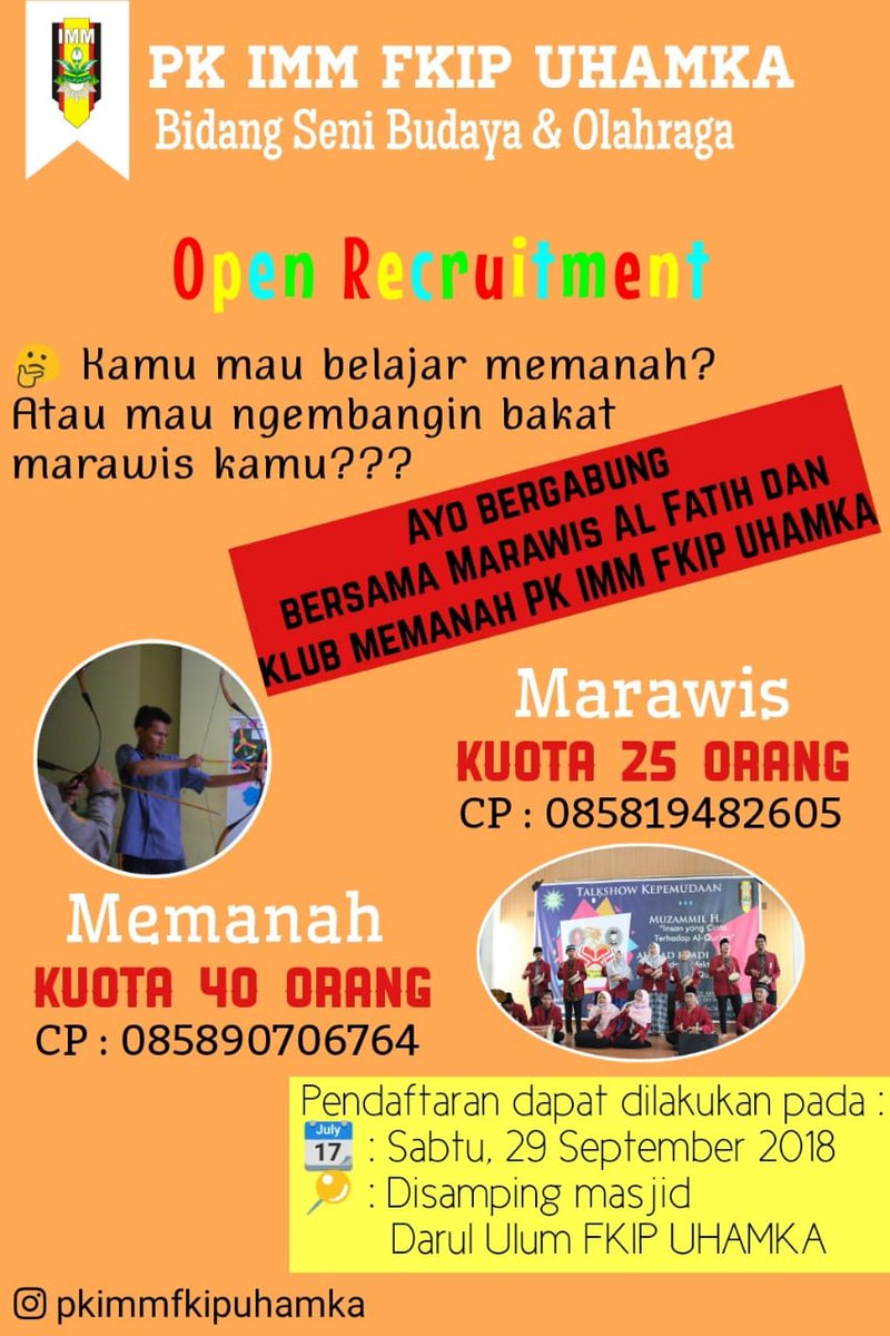 IMMfkipUhamka's tweet photo. haiii, pk imm fkip uhamka membuka pendaftaran untuk memanah dan marawis lohh. ayoo ikutann!! https://t.co/PCfVObcojQ