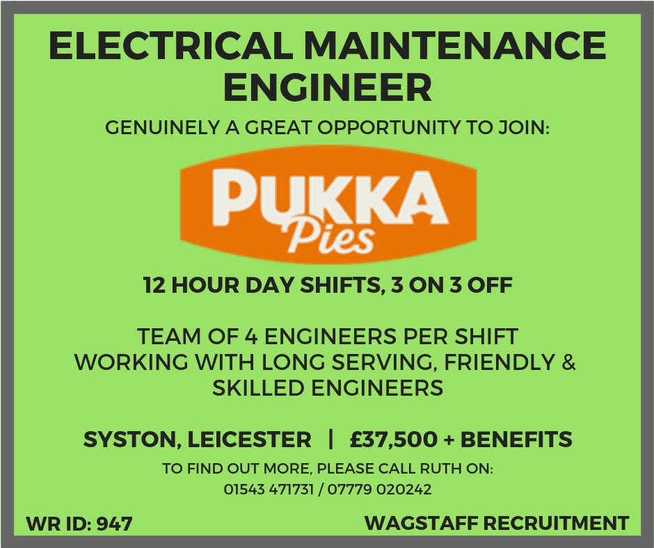rwrecruitment's tweet photo. We love recruiting for this client! Call Ruth on 07779 020242 / 01543 471731 for more info. #WagstaffRecruitment #greatjob #maintenance #engineers #engineering #electricalmaintenanceengineer #Leicesterjobs #Leicestershire #PukkaPies #dontcompromise #greatengineers #loveyourjob https://t.co/x84I2ZKEOc
