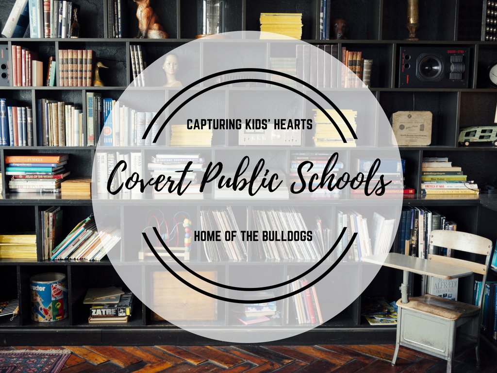 Covert Public Schools loves to Capture Kids' Hearts! We are proud to be Home of the Bulldogs!