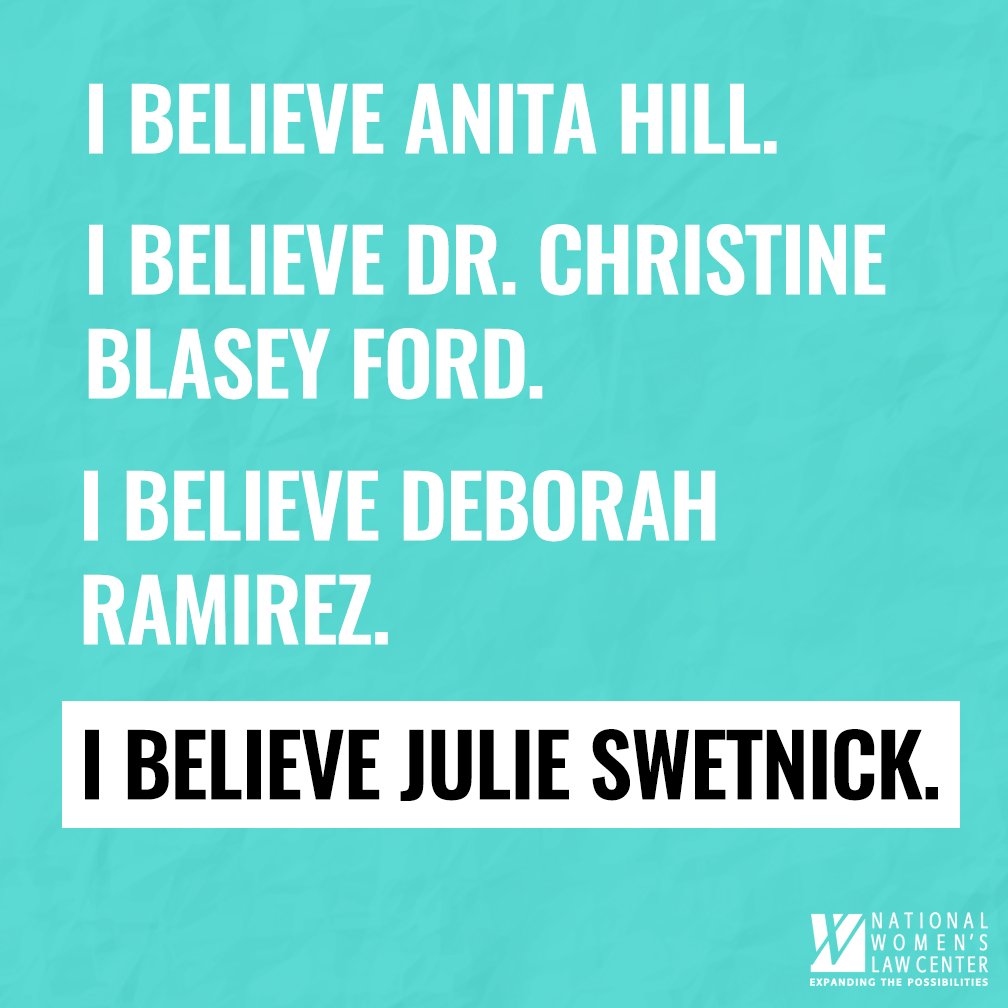 nwlc's tweet photo. Thank you, Dr. Blasey Ford. Thank you, Deborah Ramirez. Thank you, Julie Swetnick. We're forever grateful for your bravery in speaking your truth.

#BelieveSurvivors #IBelieveDrChristineBlaseyFord #IBelieveDeborahRamirez #IBelieveJulieSwetnick https://t.co/zhLVULaExC