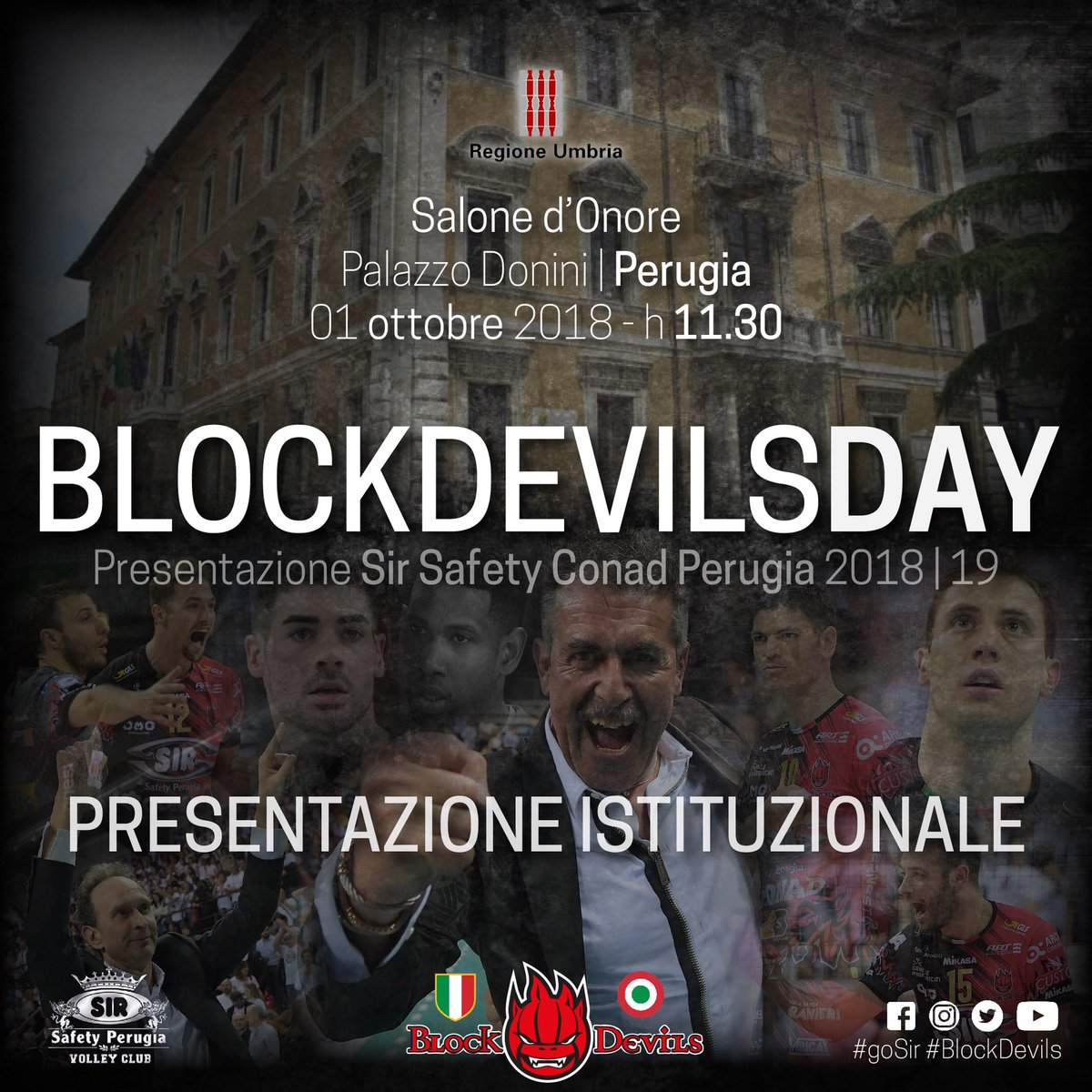 SIRVolleyPG's tweet photo. #BlockDevilsDay
Ragazzi si inizia davvero!!!
Lunedi 1 ottobre è il giorno delle presentazioni!
👉🏻Presentazione Istituzionale
⌚️11.30
🏢Palazzo Donini (Regione)
👉🏻Conferenza dei Tifosi
⌚️18.30
🚙Autocentri Giustozzi
Chi viene???🙋🏻♂️🙋🏼♀️
#goSir #BlockDevils https://t.co/7UZ3hKvIJE