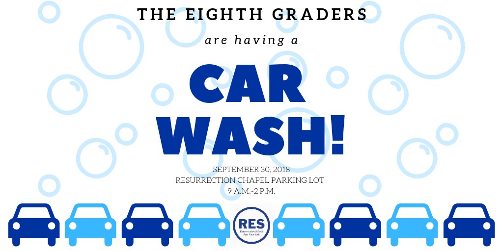 RESRye's tweet photo. Splish Splash let #RESRye students give your car a bath! All proceeds benefit Resurrection School 8th Grade graduating class- $15 for one car, $20 for two cars! #WeAreRES #RESPride https://t.co/OygAgDGL1g
