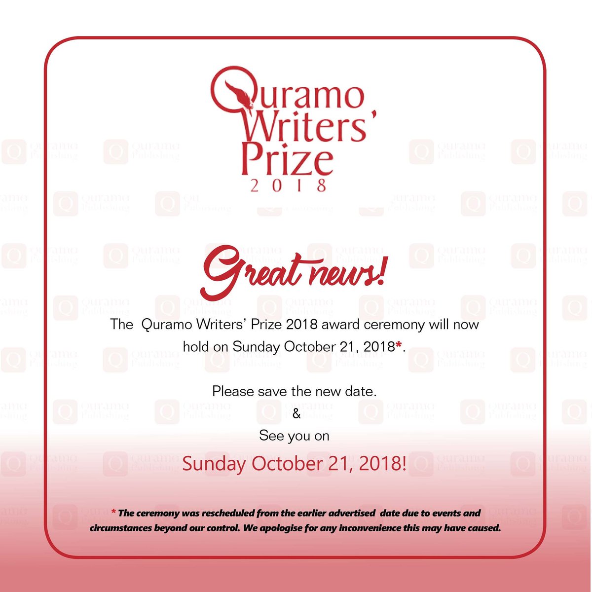 quramoofficial's tweet photo. Yes! The Quramo Writers' Prize 2018 Award Ceremony will now hold on Sunday October 21 2018.
.
Please save the new date.
.
#quramowritersprize #qwp2018 #writersprize #africanwriters #writers #quramopublishing https://t.co/5P4jnXHNq1