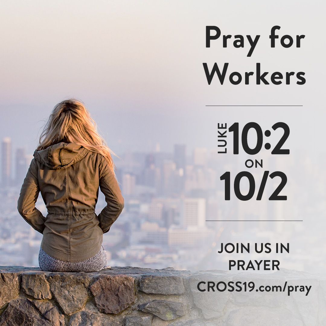 CROSS_con's tweet photo. “The harvest is plentiful, but the laborers are few. Therefore pray earnestly to the Lord of the harvest to send out laborers into his harvest.” (Luke 10:2)
#PrayForWorkers on 10/2 https://t.co/xKitmgSUnn