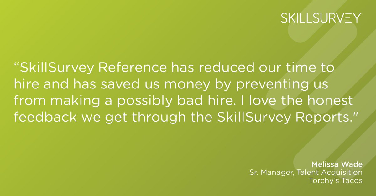 SkillSurvey's tweet photo. .@torchystacos love the candid and confidential feedback they get from candidate  references. Take a look at the type of information you can see on a SkillSurvey Candidate Feedback Report! https://t.co/jcTLfFBSMP https://t.co/jr3kPwEVtf