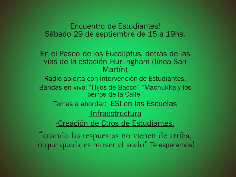 E_SurHurlingham's tweet photo. Agendate esto!! #EncuentroDeEstudiantes en #Hurlingham esta sàbado 29/9 a las 15!! Mirá todo lo que va a pasar!! https://t.co/yoUzaSEC3R