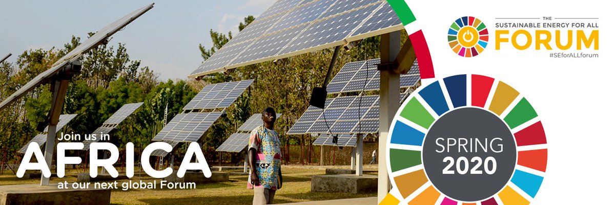 Just announced: The next global Sustainable Energy for All Forum will take place in #Africa in 2020, focusing the #SDG7 movement on accelerating scale, raising ambition &amp; closing the energy &amp; clean cooking access gaps. More details: SEforALLforum.org #SEforALLforum #UNGA