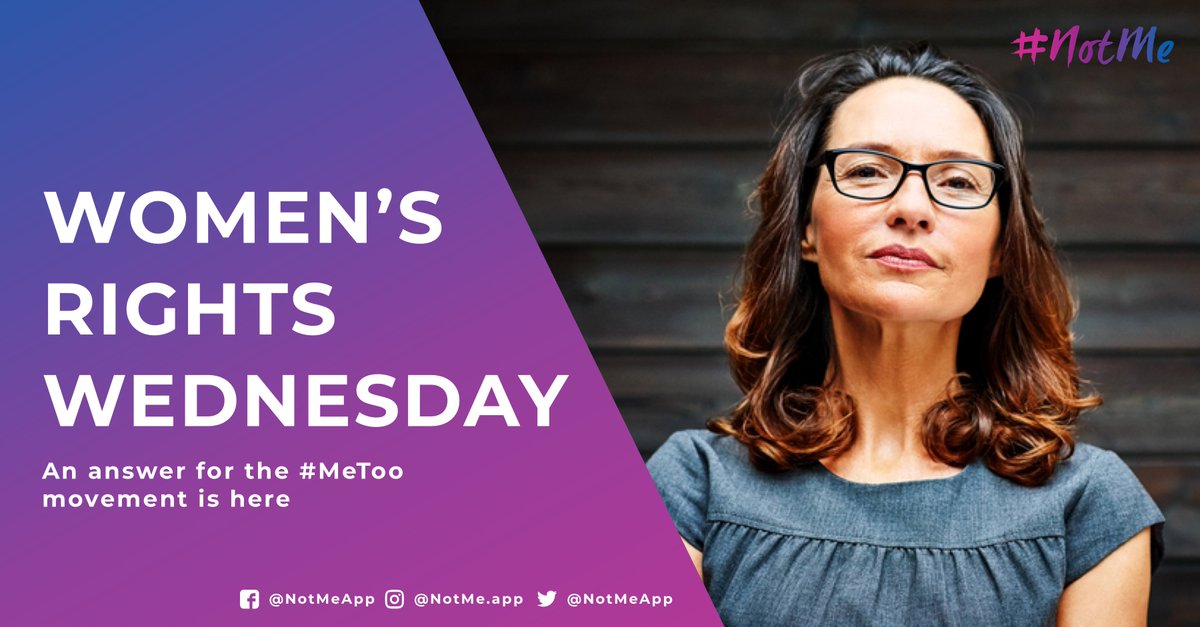 NotMeApp's tweet photo. WOMEN’S RIGHTS WEDNESDAY: Sexual harassment is one of the most common forms of gender discrimination among female employees today. If you have experienced sexual harassment in your workplace, #NotMe may be able to help. Let us know! #WomenRights #TimesUp #Metoo https://t.co/O8aunwVMyW
