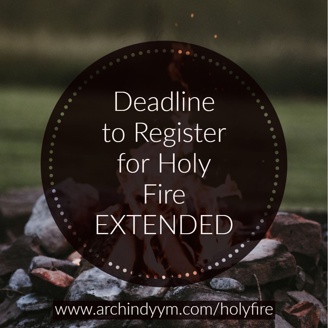 The deadline to register for HOLY FIRE has been EXTENDED until tomorrow night! Sign up today to join us in Chicago!!
