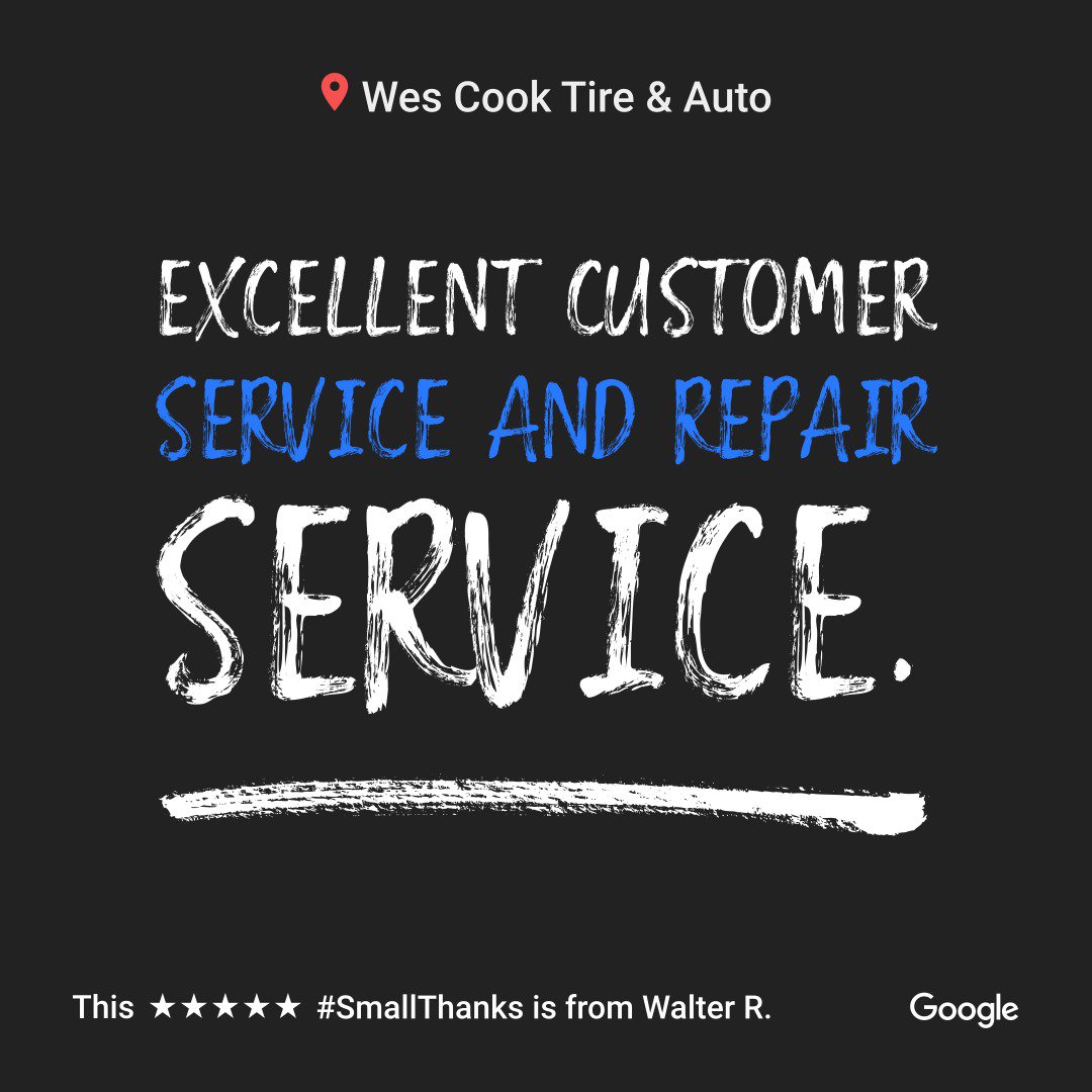 wescooktire's tweet photo. Thank you for the wonderful feedback, Walter! https://t.co/TWOCi19aFQ
