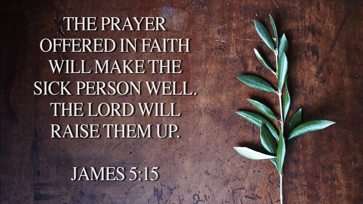 Pastor Lee Sherrell on Twitter: "The prayer offered in faith will make the sick person well. The LORD will raise them up. James 5:15 #uanetwork #bibleverse #inspiration https://t.co/r5jKSEAoQS" / Twitter