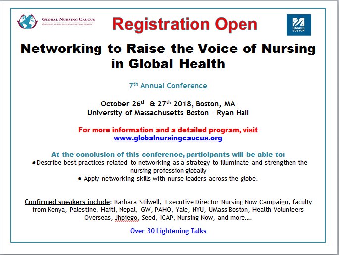 Registration open for the Global Nursing Caucus/University of Massachusetts, 7th Annual Conference, October 26th &amp; 27th.