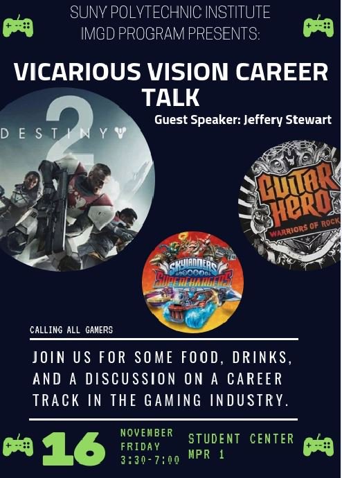 SUNYPolyAandS's tweet photo. Calling All Gamers! Check out this amazing upcoming event! @SUNYPolyInst #IMGD #Interactivemedia #Gamedesign #VV #VicariousVision https://t.co/iUMajUIzHv