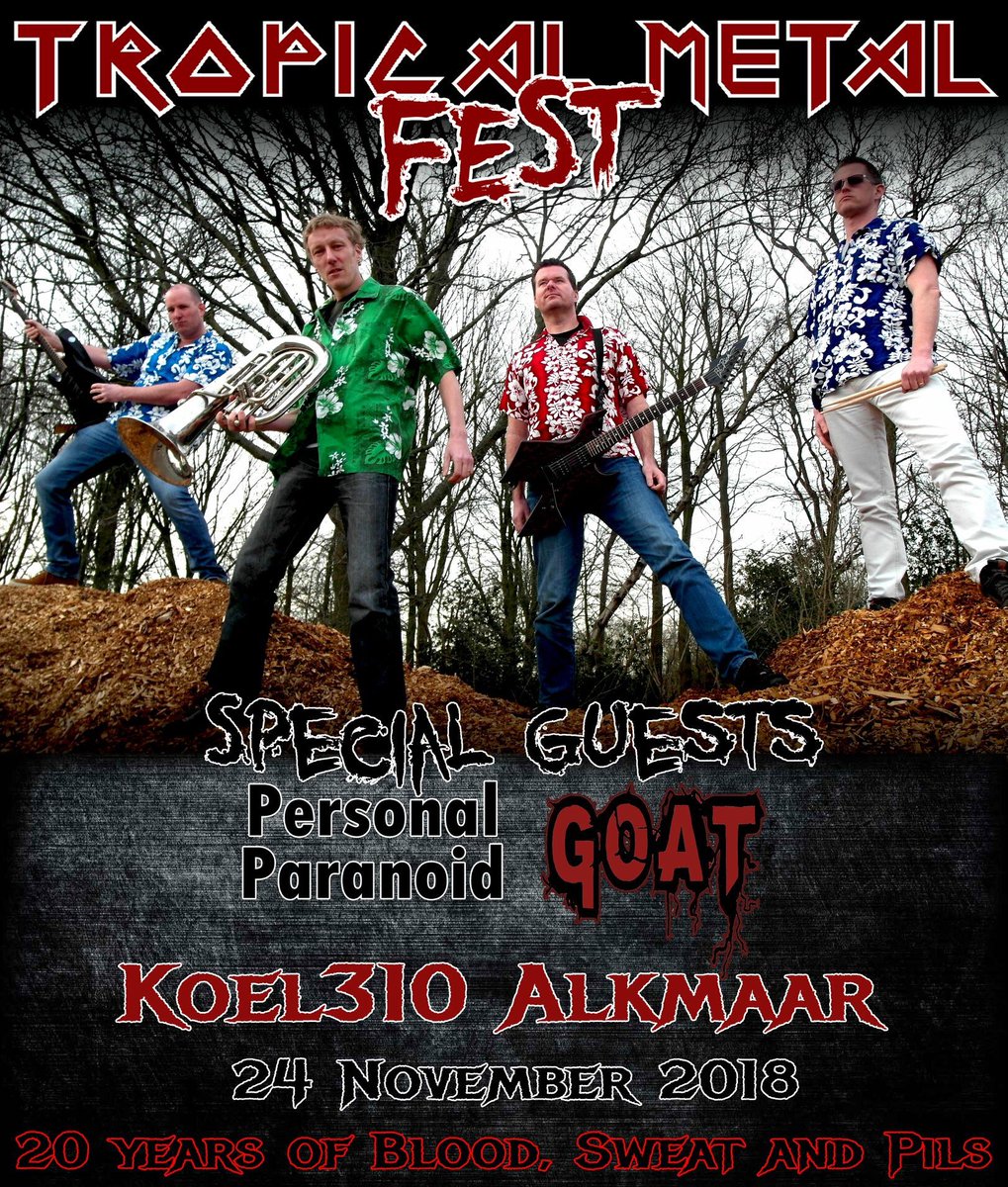 KraakmanRob's tweet photo. None other than Personal Paranoid and the mighty GOAT will join us on the 24th of november. Be prepared!! https://t.co/eT56haSXOG