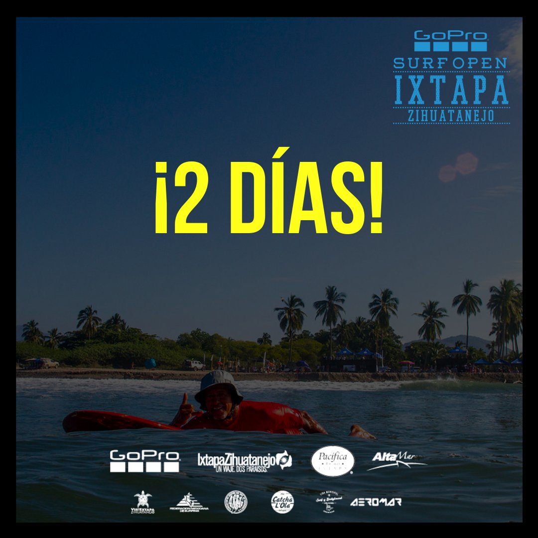 A escasos dos días del #GoProSurfOpenIxtapa atención a las actividades que se revelarán hoy y mañana. #Surfing #SOL