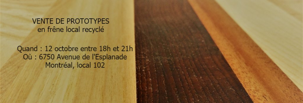 Venez à notre vente de prototypes de mobilier en frêne local recyclé!
facebook.com/events/5432591…