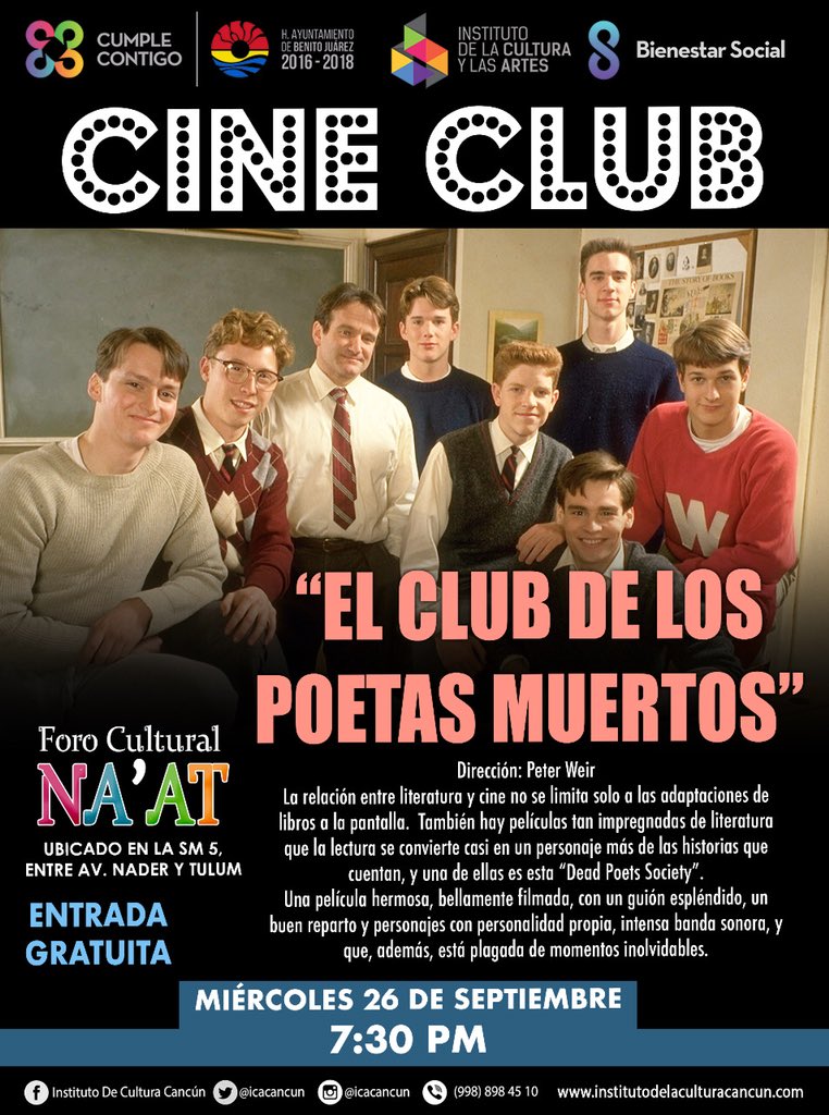 Hoy es #miécoles de #cineclub en el #ForoCulturalNaat ubicado en la SM. 5 entre Av. Tulum y Nader! “El Club de los Poetas Muertos” 7:30PM Te esperamos!Ven con tus #amigas y #amigos! #CulturaParaTodos #cine #Arte #FernandoCervantes #ICACancún #RembertoEstrada #cumplecontigo