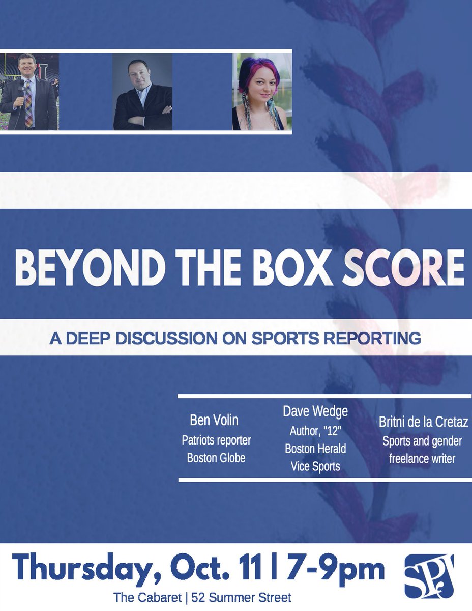 SAVE THE DATE
Join us for a deep dive discussion on sports reporting w/ <a href="/BenVolin/">Ben Volin</a>, <a href="/davewedge/">Dave Wedge</a>, and @britnidlc 
📆 Oct. 11
⏰ 7-9 p.m.
📍The Cabaret (52 Summer Street) 
🚨Non-Emerson community members MUST preregister here: eventbrite.com/e/spj-new-engl…