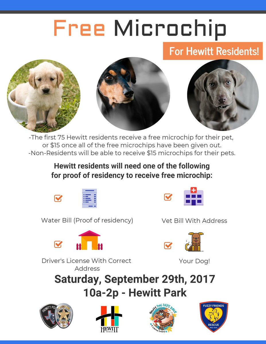HewittPD1's tweet photo. ‼️FREE microchips this Saturday‼️
Join us at Hewitt Dog Days this coming Saturday - September 29th - from 10A-2P at Hewitt Park!
➡️We have 75 FREE microchips for Hewitt residents with proof of residency! If you live outside Hewitt, it will only cost $15! #HewittPD https://t.co/yiumYeEg0I