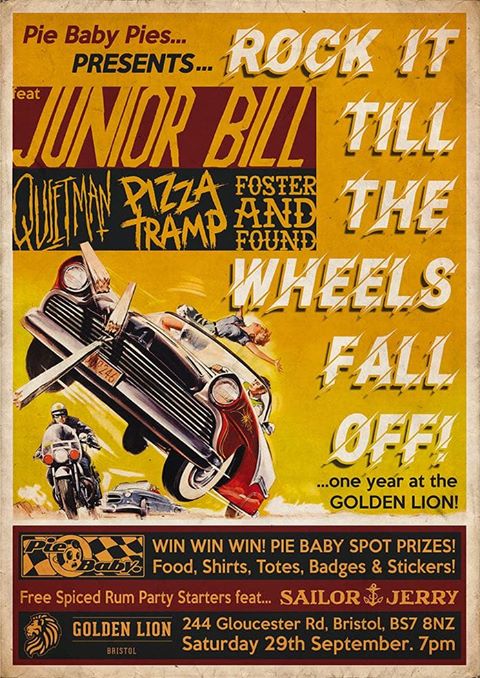 Junior Bill (@juniorbillmusic) on Twitter photo We're back in Bristol this Saturday night with a FREE show at <a href="/GoldenLionBriz/">Golden Lion</a> courtesy of <a href="/piebabypies407/">Pie Baby</a> accompanied by <a href="/PizzaTrampUK/">PizzaTramp</a>, Quiet Man and <a href="/fosterandfound/">Foster and Found</a> with some lashings of <a href="/SailorJerryUK/">Sailor Jerry UK</a> to boot! We're back in Bristol this Saturday night with a FREE show at <a href="/GoldenLionBriz/">Golden Lion</a> courtesy of <a href="/piebabypies407/">Pie Baby</a> accompanied by <a href="/PizzaTrampUK/">PizzaTramp</a>, Quiet Man and <a href="/fosterandfound/">Foster and Found</a> with some lashings of <a href="/SailorJerryUK/">Sailor Jerry UK</a> to boot!
