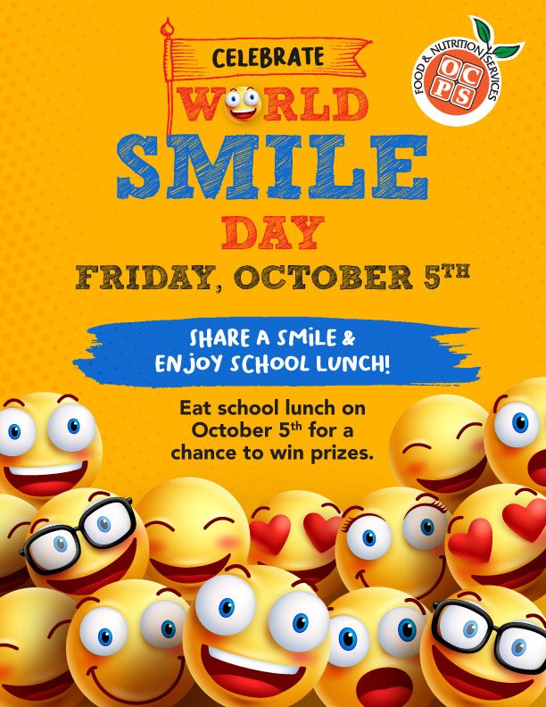 OCPS_FNS's tweet photo. Are you ready for it?! 😃 Celebrate with us at lunch on October 5th! #ocpsfns #worldsmileday #smile #shareasmile #schoollunch https://t.co/KK5vhbEylh