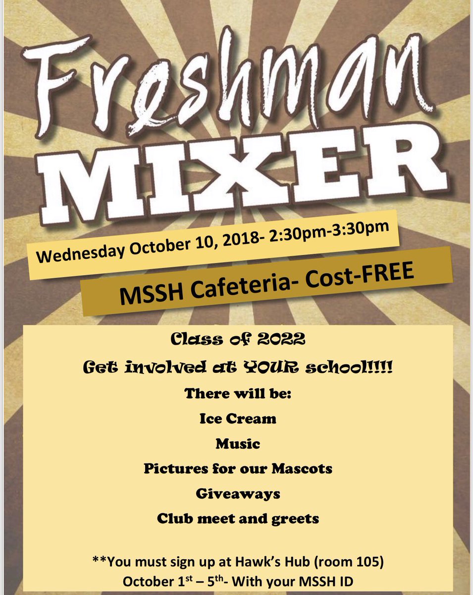 HawksHub's tweet photo. Freshmen! Don’t forget to sign up in the Hawk’s Hub with your MSSH ID for our first ever Freshman Mixer! We can’t wait to see you there! https://t.co/nErRfampzq