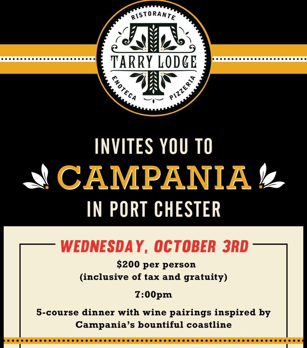 TarryLodge's tweet photo. Campania comes to Port Chester at Tarry Lodge! Join us next week for a 5-course Dinner &amp; Wine Pairing inspired by Campania’s bountiful coastline. Click the link for more information &amp; tickets! 

https://t.co/1pBetlP5fk https://t.co/RhsdGg0lF5